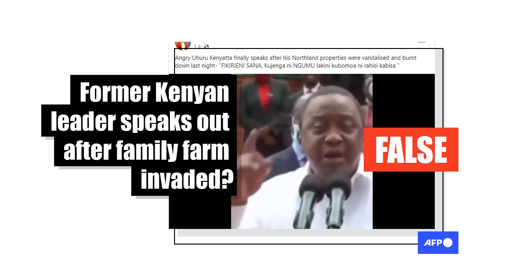 FACT CHECK: Old video does not show Uhuru Kenyatta talking about farm invasion