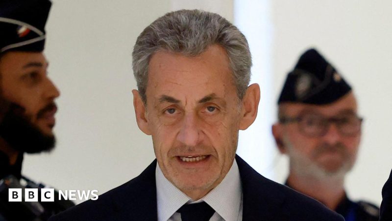 French ex-president Sarkozy begins jail sentence for campaign finance conspiracy